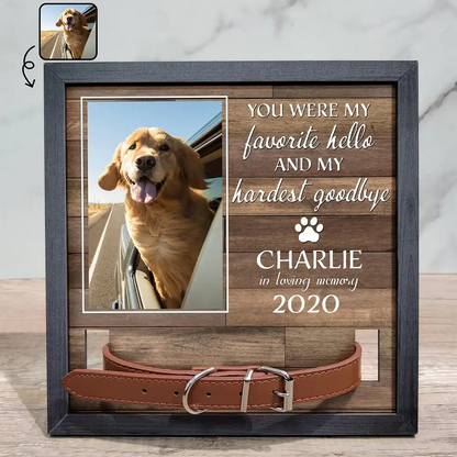 Custom Photo My Hardest Goodbye For Dog Lovers And Cat Lovers - Personalized Pet Loss Sign, Collar Frame