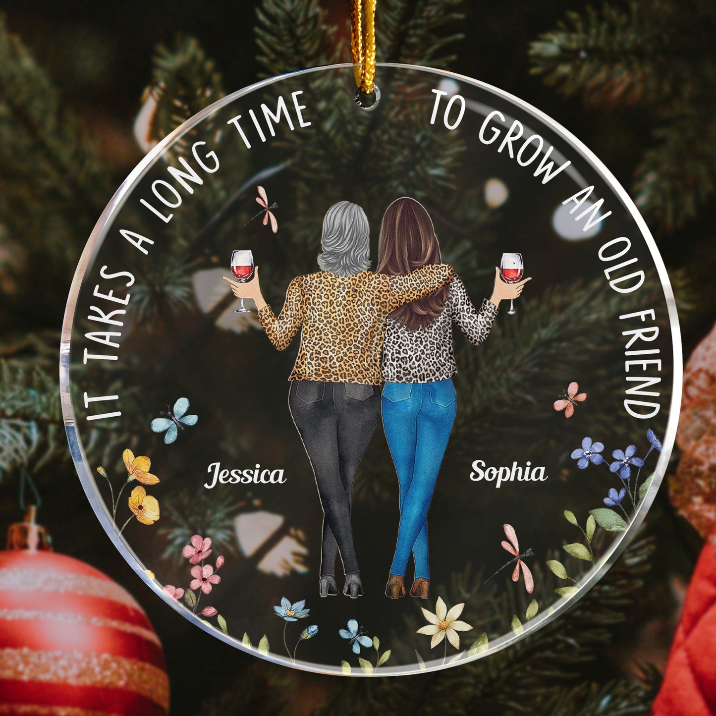 It Takes A Long Time Friends Leopard - Personalized Acrylic Ornament - Gift For Friend