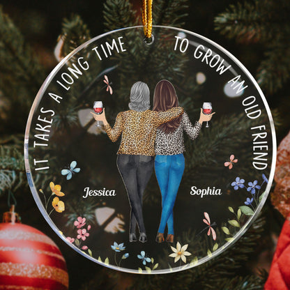 It Takes A Long Time Friends Leopard - Personalized Acrylic Ornament - Gift For Friend