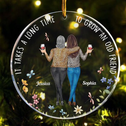 It Takes A Long Time Friends Leopard - Personalized Acrylic Ornament - Gift For Friend