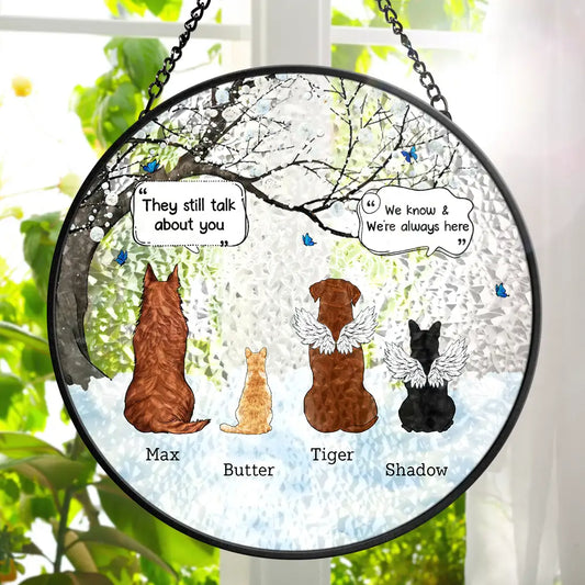 They Still Talk About You With Love - Personalized Stained Glass Window Hanging Suncatcher