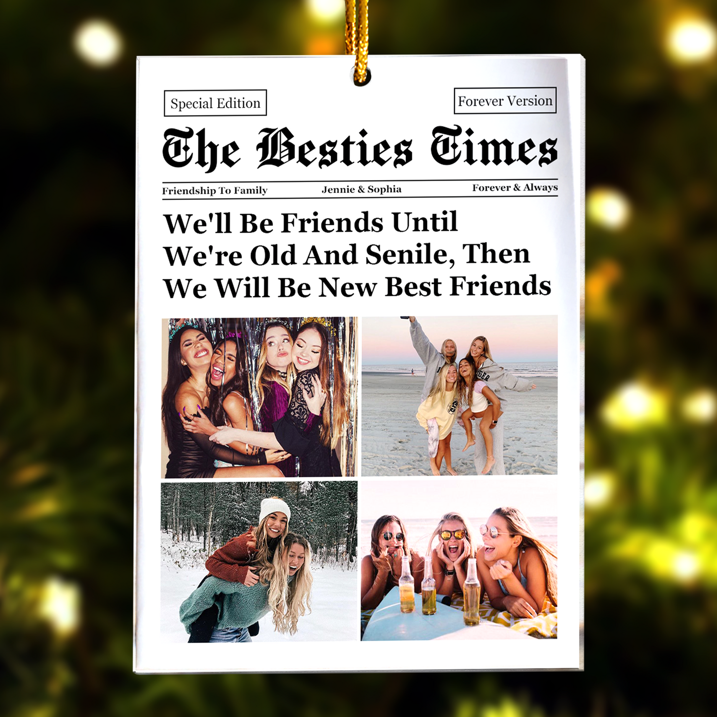 The Besties Times - Friendship Thank You Gifts - Personalized Acrylic Photo Ornament - Gift For Friend